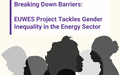 Breaking Down Barriers: EUWES Project Tackles Gender Inequality in the Energy Sector